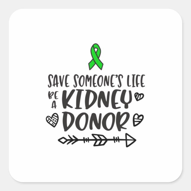 Kidney Donation awareness, organ donor Square Sticker (Front)
