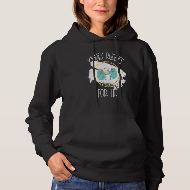 Kidney Donor Transplant Nephrology Kidney Buddies  Hoodie (Front)