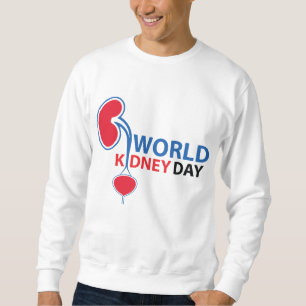 Kidney Health for Everyone Everywhere T-Shirt Sweatshirt