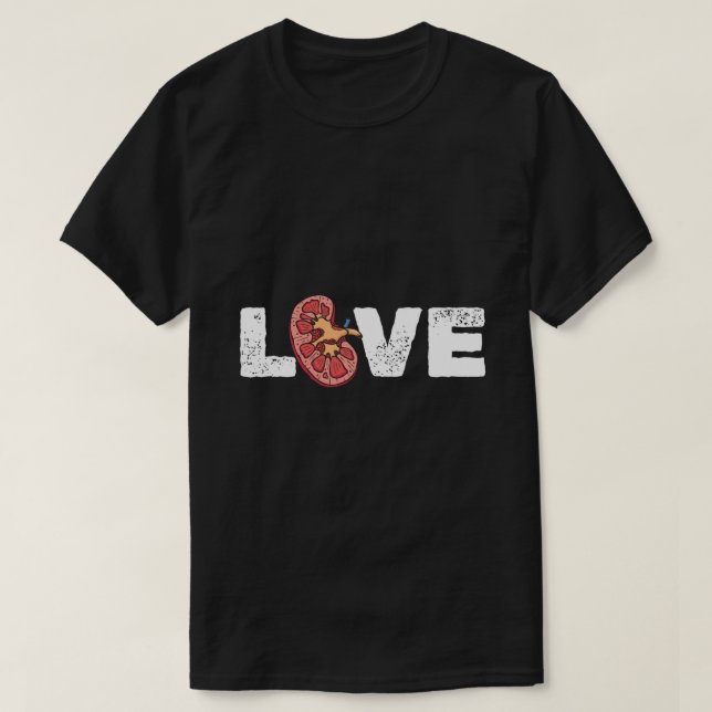 Kidney Organ Love Nephrologist T-Shirt (Design Front)
