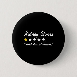 Kidney Stones 1-star Review 6 Cm Round Badge