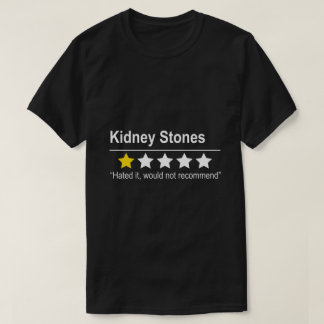 Kidney stones - not recommended - urine urination T-Shirt