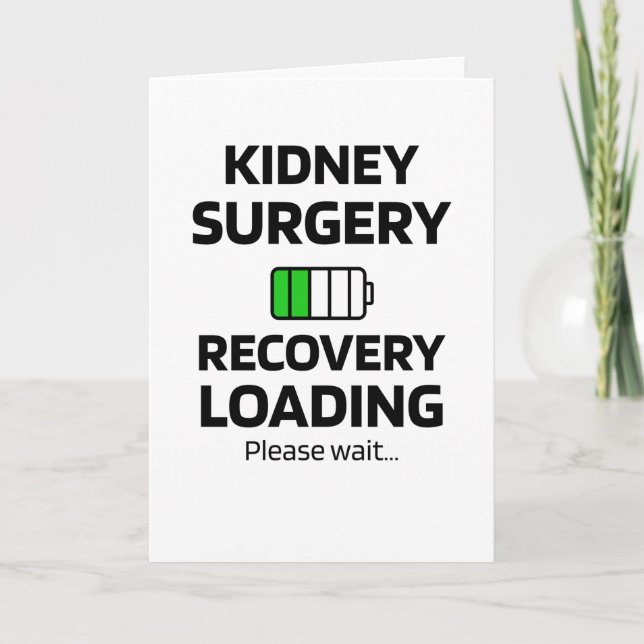 Kidney Surgery Recovery | Kidney Transplant Gifts Card (Front)