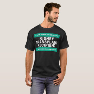 Kidney Transplant Recipient - Dark Shirts
