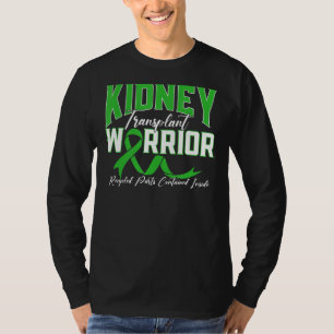 Kidney Transplant Warrior Renal Kidney Disease Pat T-Shirt