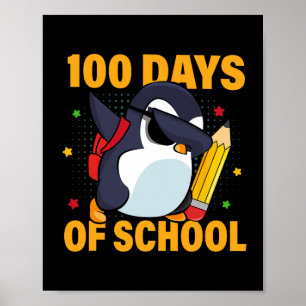 Kids 100 Days Of School Dabbing Penguin 100 Days S Poster