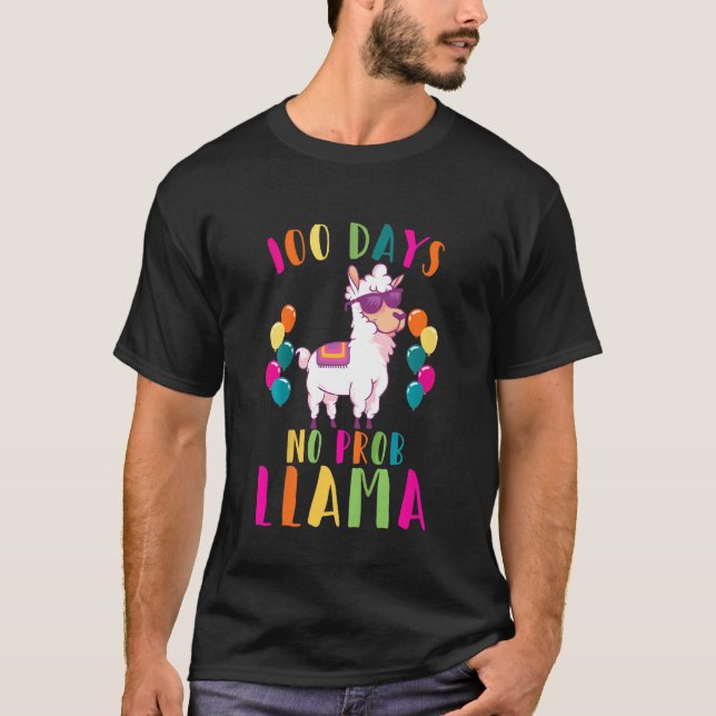 Kids 100 Days Of School Girls 100 Days No Prob Lla T-Shirt (Front)