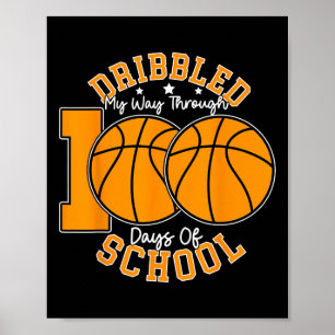 Kids 100th Day Of School Boys Bysketll 100 Days Of Poster