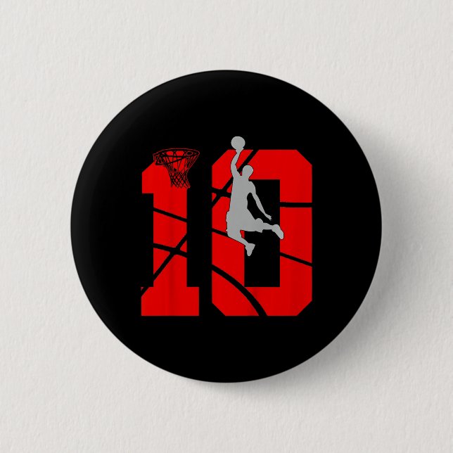 Kids 10 Year Old 10th Basketball Birthday PartyThe 6 Cm Round Badge (Front)