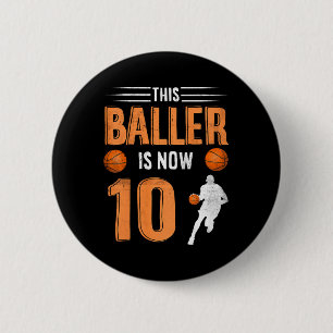 Kids 10th Birthday Basketball Player This Baller I 6 Cm Round Badge