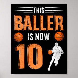 Kids 10th Birthday Bysketbyll Player This Byller I Poster