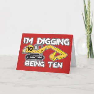 Kid's 10th Birthday I'm Digging Being Ten Card