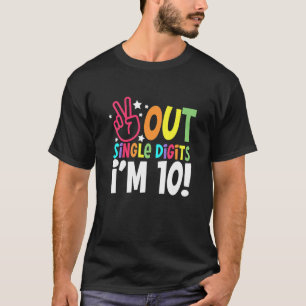 Kids 10th Birthday Peace Out Single Digits I'm 10 T-Shirt
