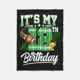 Kids 12 Year Old Its My 12th Birthday Football The Fleece Blanket