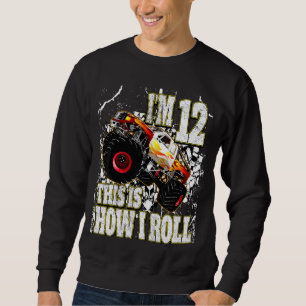 Kids 12 Year Old Monster Truck Birthday Sweatshirt