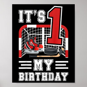 Kids 1st Birthday Ice Hockey Boy 1 Year Old Ice Ho Poster