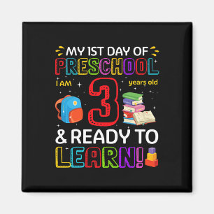 Kids 1st Day Of Preschool I'm 3 Years Old And Read Magnet