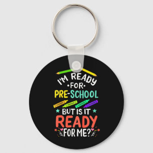 Kids 1st Day of Preschool Pre-K First Day of Schoo Key Ring