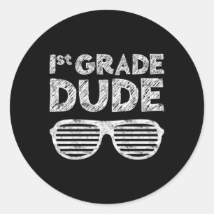 Kids 1st Grade Dude  First Grade Back To School   Classic Round Sticker