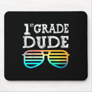 Kids 1st Grade Dude First Grade Back To School Te Mouse Pad