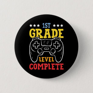 Kids 1st Grade Level Complete Last Day Of School G 6 Cm Round Badge