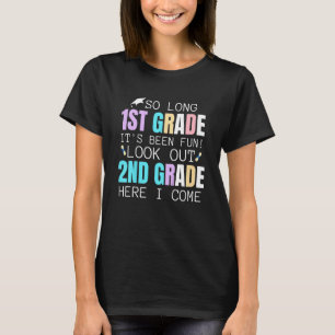 Kids 1st Grade We Are Done 2nd Grade Here We Come T-Shirt