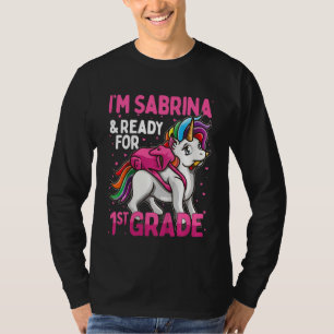 Kids 1st Grader Unicorn I'm Sabrina And Ready For  T-Shirt