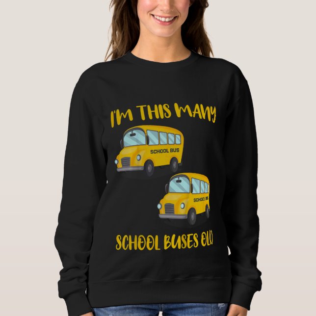 Kids 2 Year Old Boy School Bus Kids 2nd Birthday Sweatshirt (Front)