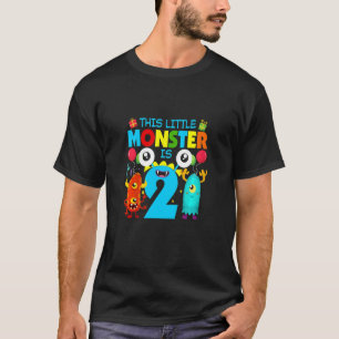Kids 2 Year Old This Little Monster Is 2nd Birthda T-Shirt