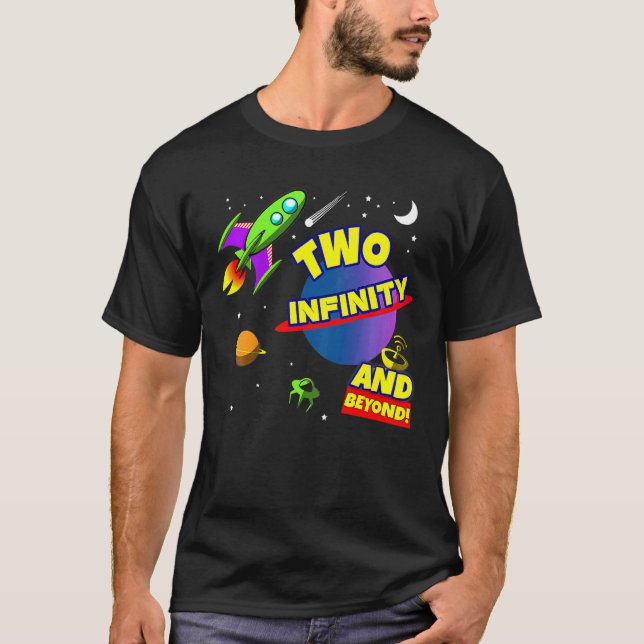 Kids 2 Year Old Two Infinity And Beyond 2nd Birthd T-Shirt (Front)