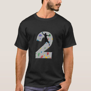 Kids 2 Years Old Climber Birthday Bouldering Climb T-Shirt