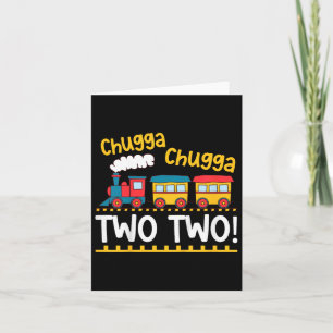 Kids 2nd Birthday Boy Train Chugga Chugga Two Two Card