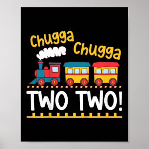 Kids 2nd Birthday Boy Train Chugga Chugga Two Two  Poster