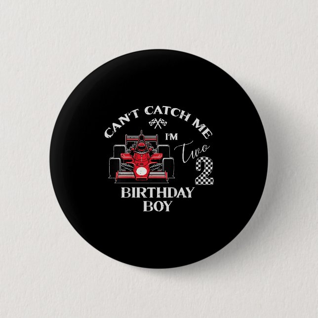 Kids 2nd Birthday Race Car Bday Boy Cant Catch Me  6 Cm Round Badge (Front)