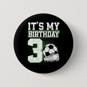 Kids 3 Year Old Soccer Boy Its My 3rd Birthday Soc 6 Cm Round Badge