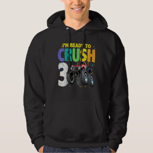 Kids 3 Years Old 3rd Birthday Monster Truck I Am R Hoodie