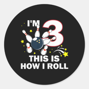 Kids 3rd Birthday Bowling I'm 3 This Is How I Roll Classic Round Sticker