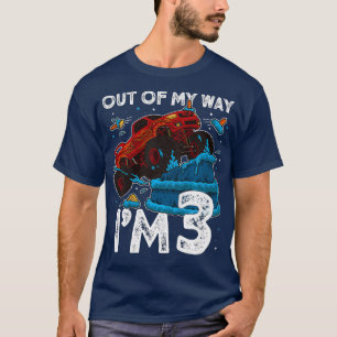 Kids 3rd Birthday Boy Monster Truck Out Of My Im T-Shirt