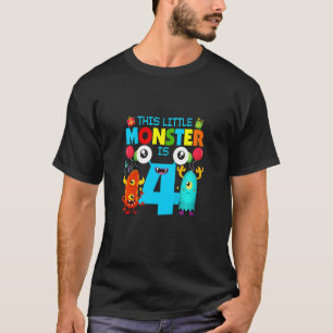 Kids 4 Year Old Gifts This Little Monster Is 4th B T-Shirt