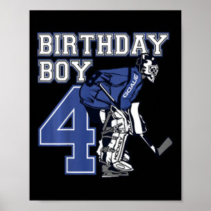Kids 4 Year Old Ice Hockey Goalie Themed Birthday  Poster