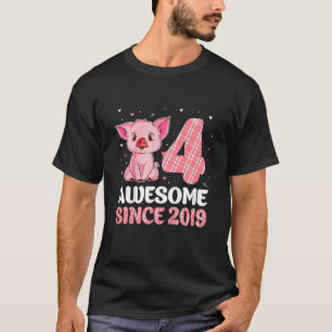 Kids 4th Birthday For Girls Pig Awesome Since 20 T-Shirt