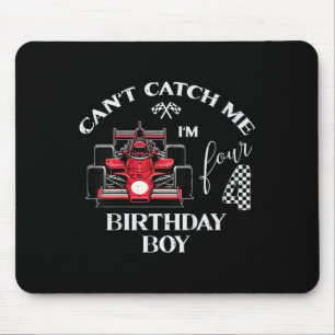 Kids 4th Birthday Race Car Bday Boy Cant Catch Me  Mouse Pad