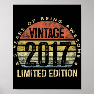 Kids 5 Year Old Gifts Vintage 2017 Limited Edition Poster