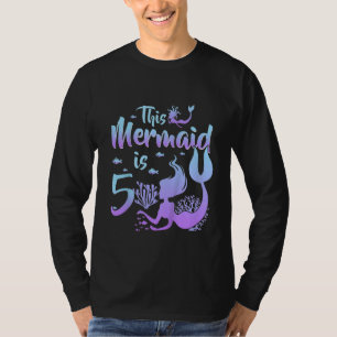 Kids 5 Year Old This Mermaid Is 5th Birthday Girl  T-Shirt