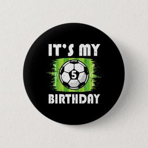 Kids 5 Years Old Kids Soccer Player 5th Birthday B 6 Cm Round Badge