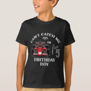 Kids 5th Birthday Race Car Bday Boy Cant Catch Me  T-Shirt