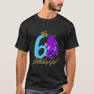 Kids 6 Year Old 6th Birthday Girl Daughter Party T-Shirt