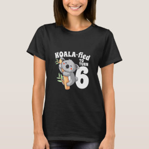 Kids 6 Year Old Koala Birthday Koalafied Girl  6th T-Shirt