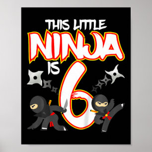 Kids 6 Year Old Ninja Birthday Party Martial Arts  Poster
