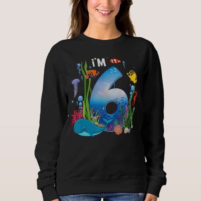 Kids 6 Year Old Ocean Life Whale Dolphin Shark 6th Sweatshirt (Front)